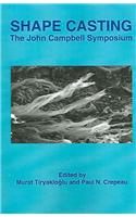Shape Casting of Metals: The John Campbell Symposium