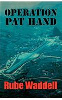 Operation Pat Hand