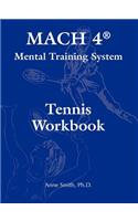 MACH 4(R) Mental Training System Tennis Workbook