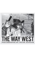 Peter Kayafas: The Way West