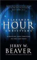 Eleventh Hour Christians