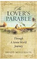 Lover's Parable Through a Seven World Journey
