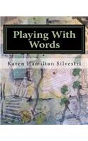 Playing With Words