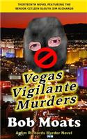 Vegas Vigilante Murders