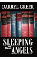 Sleeping with Angels