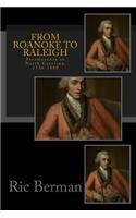 From Roanoke to Raleigh