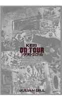 Kiss on Tour, 1998-2016