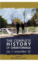 The Complete History of Cheektowaga (As I Remember It)