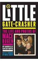 Little Gate-Crasher