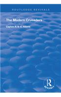 The Modern Crusaders
