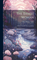 Basket Woman