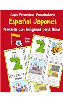 Guia Practica Vocabulario Español Japonés Primaria con Imágenes para Niños