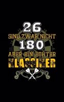 26 sind zwar nicht 180 aber ein echter Klassiker: A5 Blanko Notizbuch Für Dartsportler - Persönliches Geschenk Für Dartspieler und Dartfans - Dartscheibe Lustige Dartsprüche Skizzenbuch & Zeichenbuc