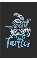 Save The Turtles: Dotted Bullet Grid Notebook / Journal (6 X 9 -120 Pages) - Gift Idea for Animal Lover And Turtle Fans