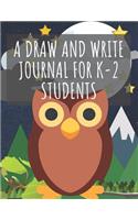 A Draw And Write Journal For K-2 Students