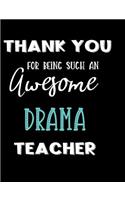 Thank You For Being Such An Awesome Drama Teacher