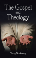 Gospel and Theology