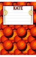 Basketball Life Kate: College Ruled Composition Book