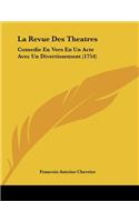 La Revue Des Theatres