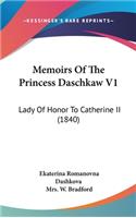 Memoirs of the Princess Daschkaw V1