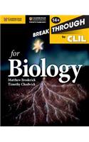 Breakthrough to CLIL for Biology Age 14+ Workbook