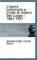 L'Opera Letteraria E Civile Di Isidoro del Lungo