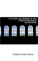 Currents and Eddies in the English Romantic Generation