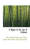 A Digest of the Law of Evidence