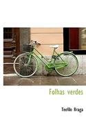 Folhas Verdes: (Portuguese)