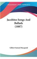 Jacobites Songs And Ballads (1887)