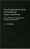 The Comparative Study of Traditional Asian Literatures