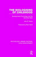 The Biologising of Childhood