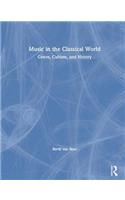 Music in the Classical World