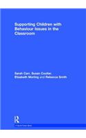 Supporting Children with Behaviour Issues in the Classroom