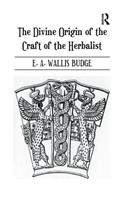 The Divine Origin of the Craft of the Herbalist