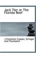 Jack Tier or the Florida Reef