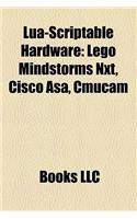 Lua-Scriptable Hardware