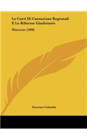Le Corti Di Cassazione Regionali E Le Riforme Giudiziarie
