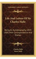 Life and Letters of Sir Charles Halle