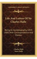 Life And Letters Of Sir Charles Halle