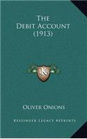 The Debit Account (1913)