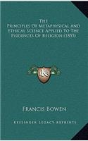 The Principles of Metaphysical and Ethical Science Applied to the Evidences of Religion (1855)