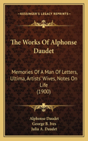 The Works Of Alphonse Daudet