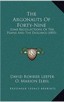 The Argonauts Of Forty-Nine