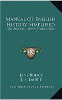 Manual Of English History, Simplified