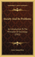 Society And Its Problems