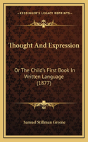 Thought And Expression