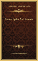 Poems, Lyrics And Sonnets