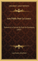 Acte Public Pour La Licence