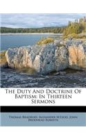 The Duty and Doctrine of Baptism